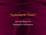 Powerpoint Presentation for "Exploring the Titanic"