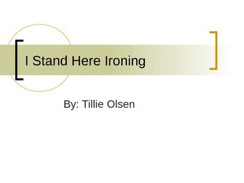 tillie olsen i stand here ironing