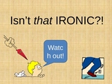 Powerpoint for Teaching Irony