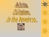 Powerpoint on Pre-Columbian Civilizations