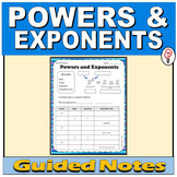 Powers and Exponents - Guided Notes and Practice Worksheet
