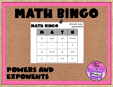 Powers and Exponents Game MATH BINGO