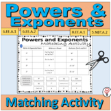 Powers and Exponents Matching Activity (cut and paste)