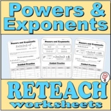Powers and Exponents - Reteach Worksheets