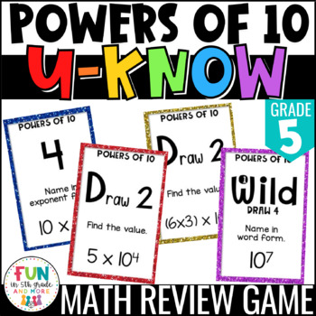 Preview of Powers of Ten Game | U-Know 5th Grade Math Review Game |  5.NBT.1 5.NBT.2