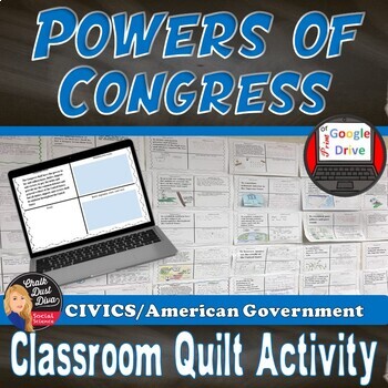 Preview of Powers of Congress Classroom Quilt Activity - Print & Digital - Civics