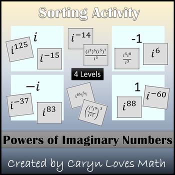 Preview of Complex Numbers~Powers of I~Exponents of Imaginary Numbers~Sorting Activity~