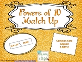 Powers of Ten Match-Up Game (Common-Core Aligned)