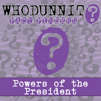 Preview of Powers of the President Whodunnit Activity - Printable & Digital Game Options