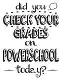 Powerschool Reminder Sign