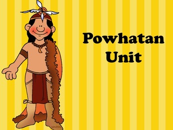 Preview of Powhatan Unit
