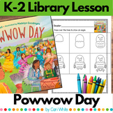 Powwow Day Library Lesson for Kindergarten First Grade & S