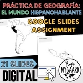 Práctica de geografía: el mundo hispanohablante