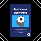 Práctica con el subjuntivo - Practice with the Present Sub