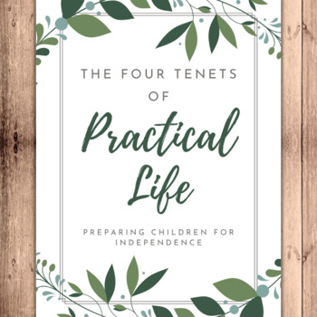 Preview of Practical Life Handout - Professional Development and Parent Education Resource