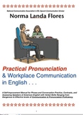 Practical Pronunciation & Workplace Communication in Engli