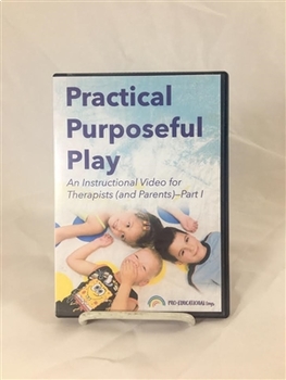 Preview of Practical Purposeful Play for Therapists and Parents--Part 1