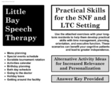 Practical Skills for the SNF Setting
