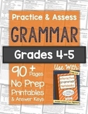 Grammar Worksheets and Tests: Grades 4-5 NO PREP Printables