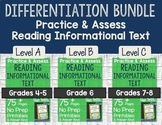 Practice & Assess Reading Informational Text: Differentiation BUNDLE!