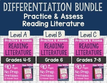 Preview of Practice & Assess Reading Literature: Differentiation BUNDLE!