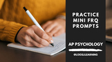 Practice Mini FRQ Prompts | Review for 2020 AP Psychology 