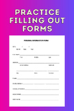 Practice Filling Out Forms/Applications