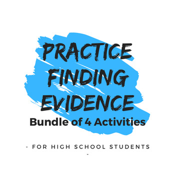 Preview of Practice Finding Evidence: 4-part Series (Google Classroom Activities)