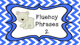 Practice Fluency Phrases 2