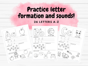 Preview of Practice Letter Formation and sounds! A-Z 26 letters