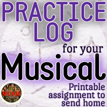 Preview of Practice Log for Upcoming Musical - Printable for Distance Learning in Music