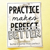 Practice Makes Better poster - inspirational math classroom décor
