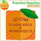 Practice Peaches: Idioms