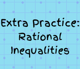 Practice Problems: Rational Inequalities