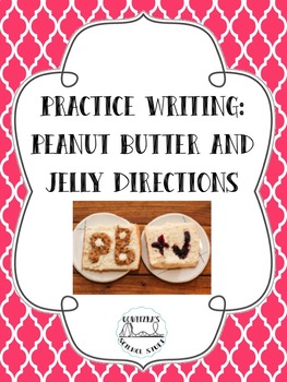 Preview of Practice Technical Writing: Peanut Butter and Jelly Sandwich