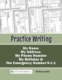 Practice Writing: My Name, My Address, My Phone Number, My