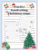 Practice handwriting Christmas songs