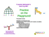 Practice on the Playgroud: /sh/ articulation practice