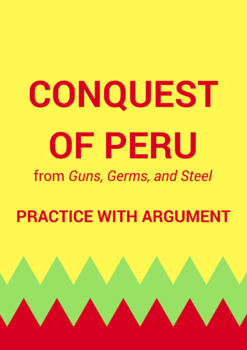 Preview of Conquest of Peru from Guns, Germs, and Steel: Practice with Argument