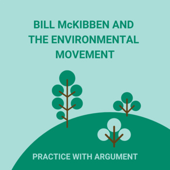Preview of Bill McKibben and The Environmental Movement: Practice with Argument