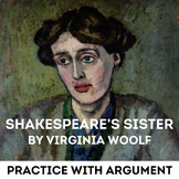 Shakespeare’s Sister by  Virginia Woolf: Practice with Argument