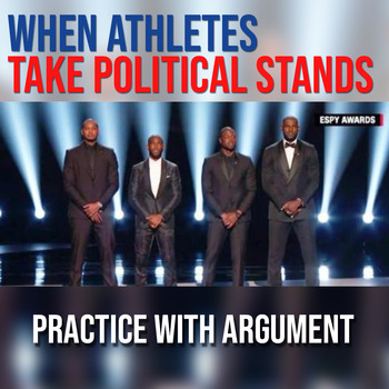Preview of When Athletes Take Political Stands: Argument Practice