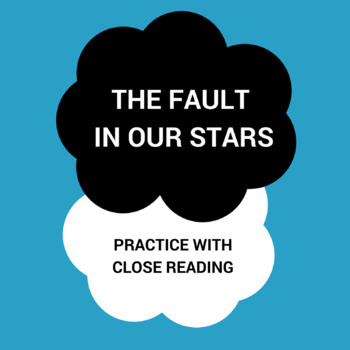 Preview of The Fault in Our Stars by John Green: Practice with Close Reading