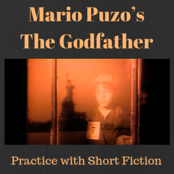 Preview of The Godfather by Mario Puzo: Practice with Short Fiction