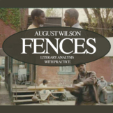 Fathers and Sons in Fences by August Wilson: Practice with Literary Analysis
