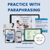 Practice with Paraphrasing