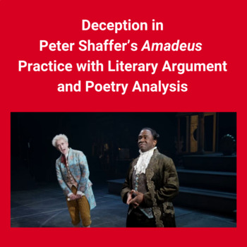 Preview of Deception in Peter Shaffer’s Amadeus: Practice with Literary Argument