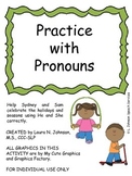 Practice with Pronouns - Revised