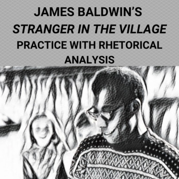 Preview of Stranger in the Village by James Baldwin: Rhetorical Analysis