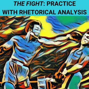 Preview of The Fight by Norman Mailer: Practice with Rhetorical Analysis